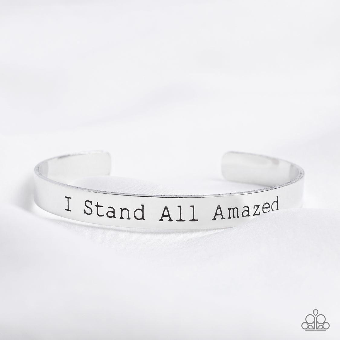 I Stand All Amazed Silver Inspirational Cuff Bracelet